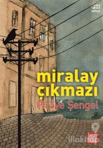 Miralay Çıkmazı