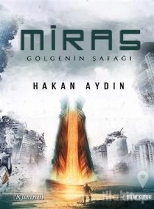 Miras - Gölgenin Şafağı