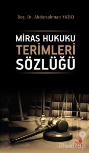 Miras Hukuku Terimleri Sözlüğü (Ciltli)
