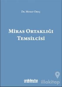 Miras Ortaklığı Temsilcisi