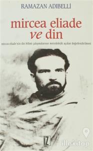 Mircea Eliade ve Din