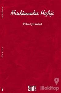 Mırıldanmalar Hiçliği