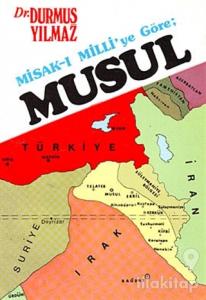 Misak-ı Milli'ye Göre Musul