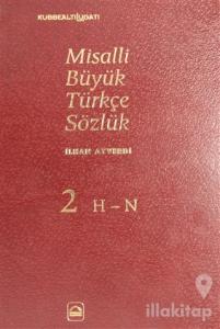 Misalli Büyük Türkçe Sözlük 2. Cilt (Ciltli)