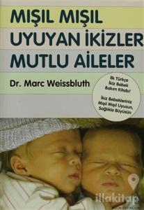 Mışıl Mışıl Uyuyan İkizler Mutlu Aileler
