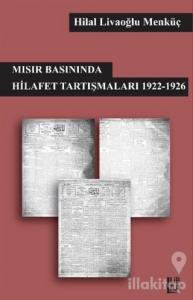 Mısır Basınında Hilafet Tartışmaları 1922-1926