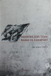 Mısır'da Jön Türk Basın ve Edebiyatı