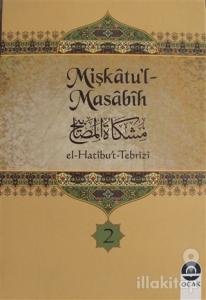 Mişkatu'l-Masabih Cilt: 2 (Ciltli)