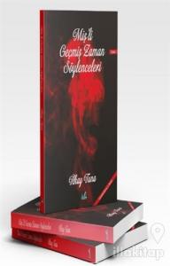 Miş'li Geçmiş Zaman Söylenceleri