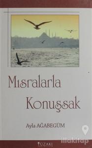 Mısralarla Konuşsak