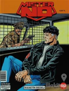 Mister No Sayı: 132 İhanetin Bedeli