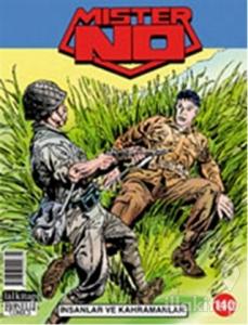 Mister No Sayı: 140 İnsanlar ve Kahramanlar