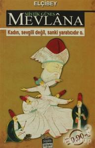 Mistik Güneş Mevlana