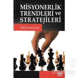 Misyonerlik Trendleri ve Stratejileri