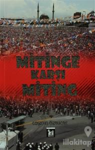 Mitinge Karşı Miting