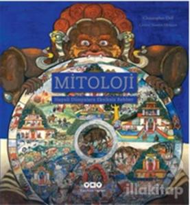 Mitoloji – Hayali Dünyalara Eksiksiz Rehber