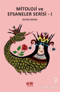 Mitoloji ve Efsaneler Serisi - 1