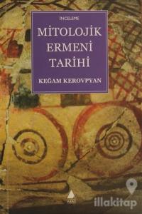 Mitolojik Ermeni Tarihi