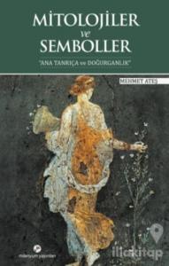 Mitolojiler ve Semboller