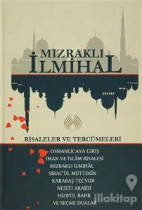 Mızraklı İhmihal: Risaleler ve Tercümeleri