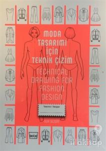 Moda Tasarımı İçin Teknik Çizim - Technical Drawing For Fashion Design