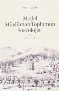 Model Müslüman Toplumun Sosyolojisi