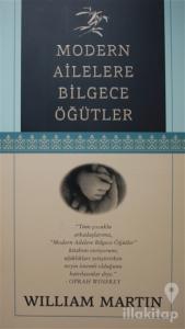 Modern Ailelere Bilgece Öğütler