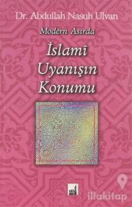 Modern Asırda İslami Uyanışı Konumu