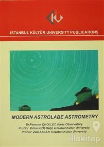 Modern Astrolabe Astrometry