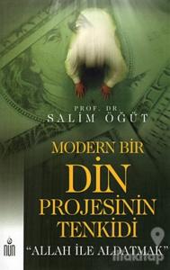 Modern Bir Din Projesinin Tenkidi