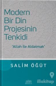 Modern Bir Din Projesinin Tenkidi