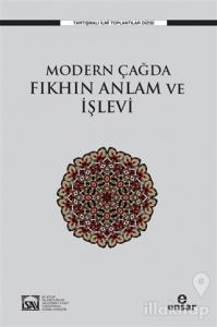 Modern Çağda Fıkhın Anlam ve İşlevi