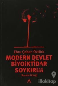 Modern Devlet, Biyoiktidar ve Soykırım