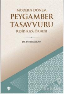 Modern Dönem Peygamber Tasavvuru