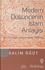 Modern Düşüncenin İslam Anlayışı