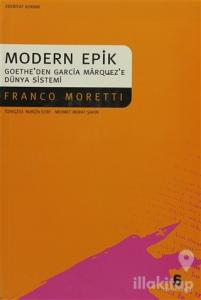 Modern Epik Goethe'den Garcia Marquez'e Dünya Sistemi