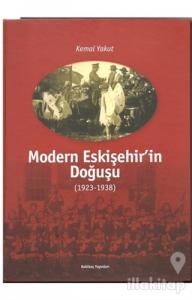 Modern Eskişehir'in Doğuşu (1923-1938)