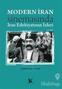 Modern İran Sinemasında İran Edebiyatının İzleri