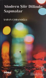 Modern Şiir Dilinde Sapmalar