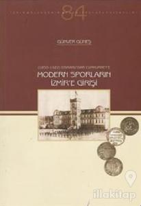Modern Sporların İzmir'e Girişi