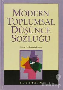Modern Toplumsal Düşünce Sözlüğü (Ciltli)