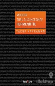 Modern Türk Düşüncesinde Hermenötik