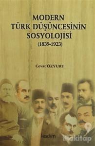 Modern Türk Düşüncesinin Sosyolojisi