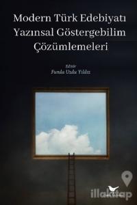 Modern Türk Edebiyatı Yazınsal Göstergebilim Çözümlemeleri