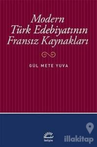 Modern Türk Edebiyatının Fransız Kaynakları