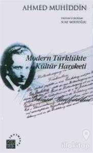 Modern Türklükte Kültür Hareketi