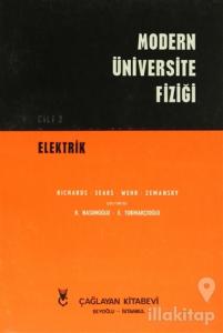 Modern Üniversite Fiziği Cilt: 2 Elektrik