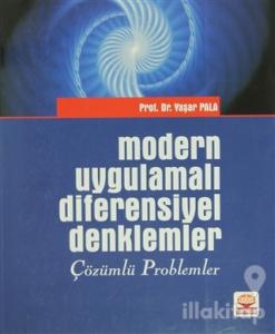 Modern Uygulamalı Diferensiyel Denklemler - Çözümlü Problemler
