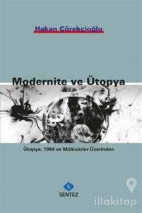 Modernite ve Ütopya