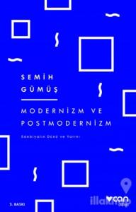 Modernizm ve Postmodernizm